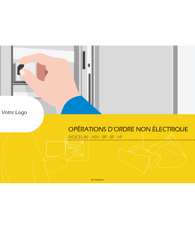 Support de cours Habilitation électrique - Opérations d'ordre non électrique